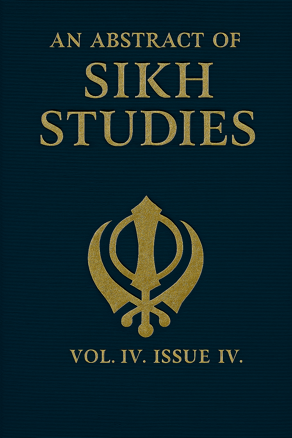 Abstracts of Sikh Studies: Volume 4, Issue 4
